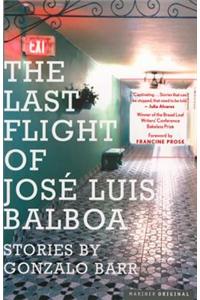 Last Flight of Jose Luis Balboa