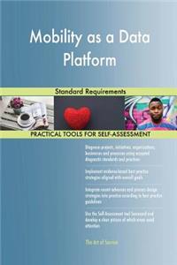 Mobility as a Data Platform Standard Requirements