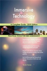 Immersive Technology A Complete Guide - 2019 Edition