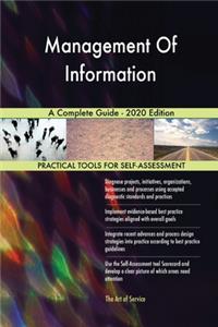 Management Of Information A Complete Guide - 2020 Edition