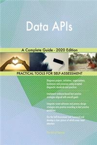 Data APIs A Complete Guide - 2020 Edition