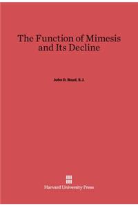 Function of Mimesis and Its Decline