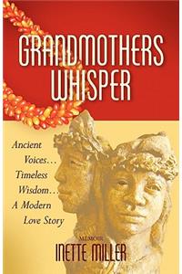 Grandmothers Whisper