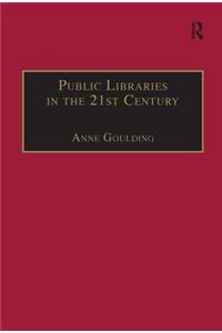 Public Libraries in the 21st Century