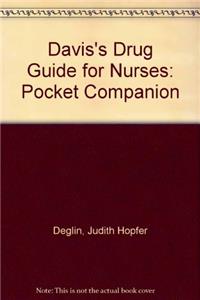 Davis's Drug Guide for Nurses: Pocket Companion