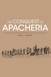 Conquest of Apacheria