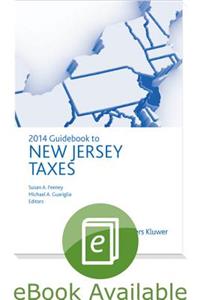 New Jersey Taxes, Guidebook to (2014)