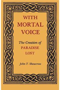 With Mortal Voice