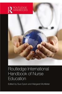 Routledge International Handbook of Nurse Education