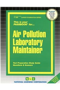 Air Pollution Laboratory Maintainer