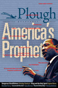 Plough Quarterly No. 16 - America's Prophet