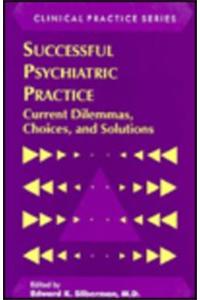 Successful Psychiatric Practice