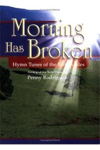 Morning Has Broken