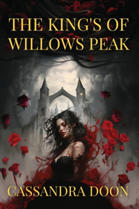 Kings of Willows Peak