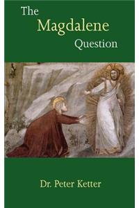 Magdalene Question