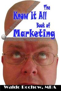 Know It All Book of Marketing