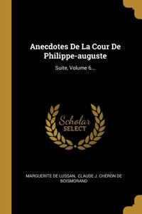 Anecdotes De La Cour De Philippe-auguste