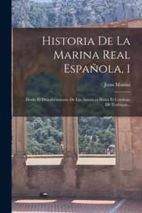 Historia De La Marina Real Española, 1