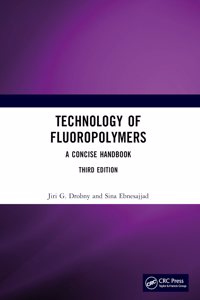 Technology of Fluoropolymers