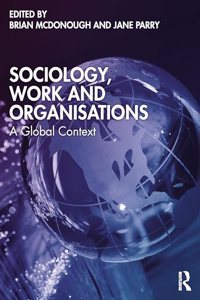 Sociology, Work, and Organisations