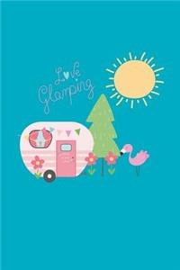 Love Glamping