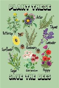 Plant These Save The Bees