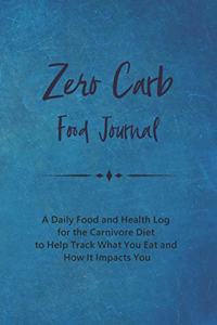 Zero Carb Food Journal