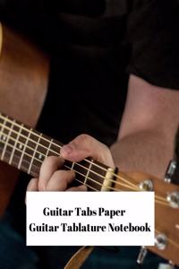 Guitar Tabs Paper Guitar Tablature Notebook