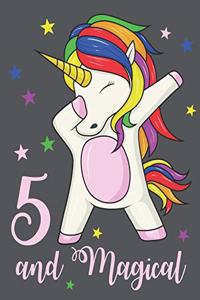 5 and Magical