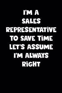 Sales Representative Notebook - Sales Representative Diary - Sales Representative Journal - Funny Gift for Sales Representative