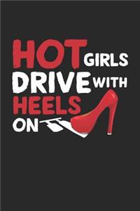 Hot Girls Drive with Heels On
