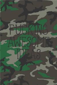 Fucking Awesome Ideas