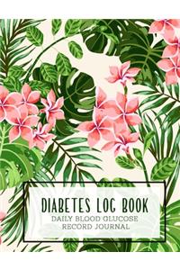 Diabetes Log Book Daily Blood Glucose Journal
