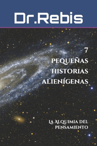 7 pequeñas historias alienígenas