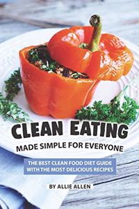 Clean Eating Made Simple for Everyone