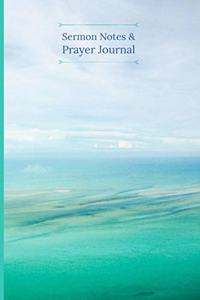 Sermon Notes & Prayer Journal