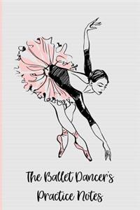 The Ballet Dancer's Practice Journal