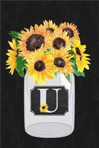 U: Sunflower Journal, Monogram Initial U Blank Lined Diary with Interior Pages Decorated with Sunflowers.