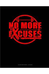 No More Excuses