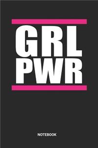 GRL PWR Notebook