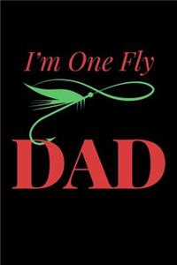 I Am One Fly Dad