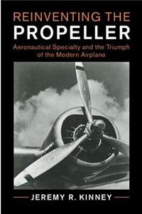 Reinventing the Propeller