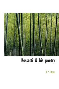 Rossetti & His Poetry