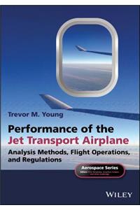 Performance of the Jet Transport Airplane