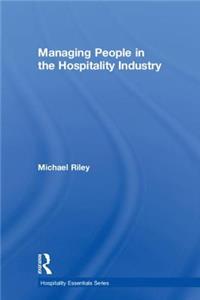 Managing People in the Hospitality Industry