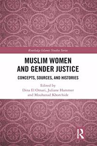 Muslim Women and Gender Justice