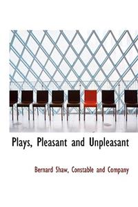 Plays, Pleasant and Unpleasant