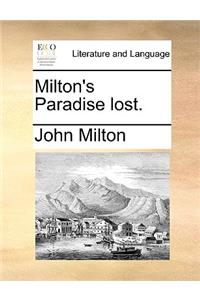 Milton's Paradise Lost.