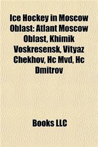 Ice Hockey in Moscow Oblast