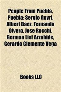 People from Puebla, Puebla